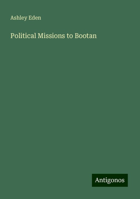 Political Missions to Bootan