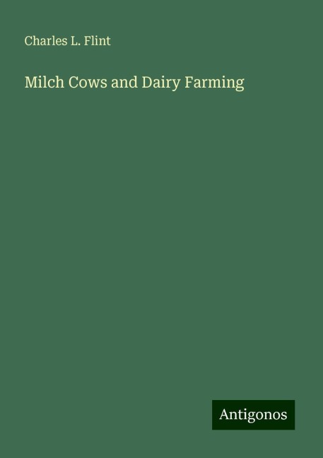 Milch Cows and Dairy Farming