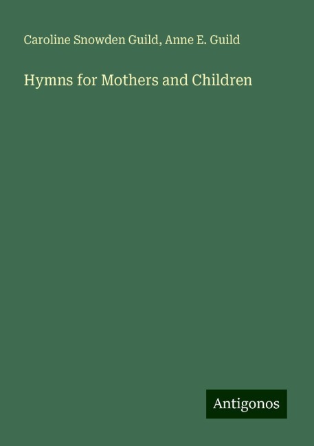 Hymns for Mothers and Children