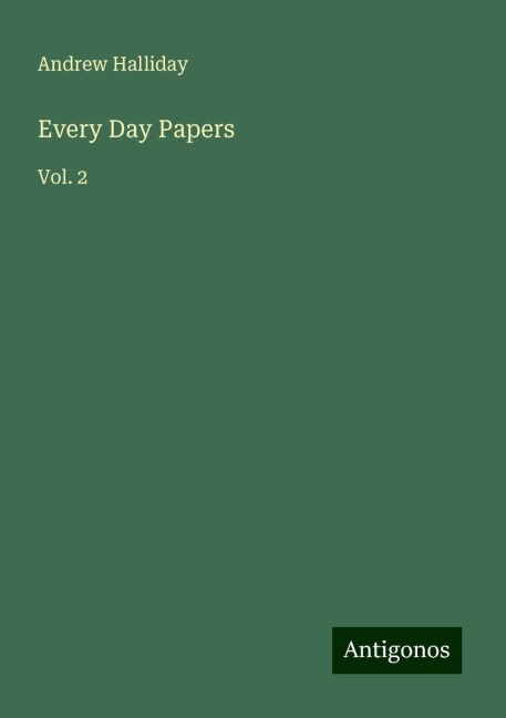 Every Day Papers: Vol. 2