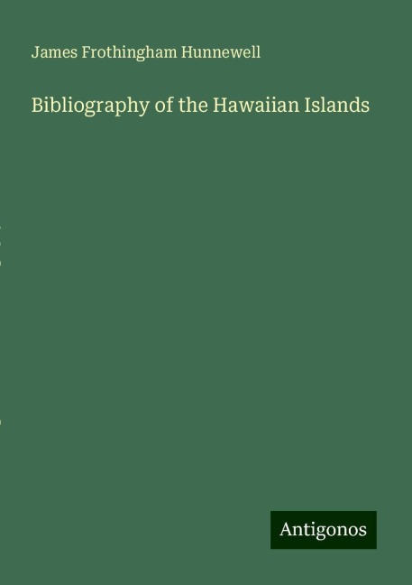 Bibliography of the Hawaiian Islands