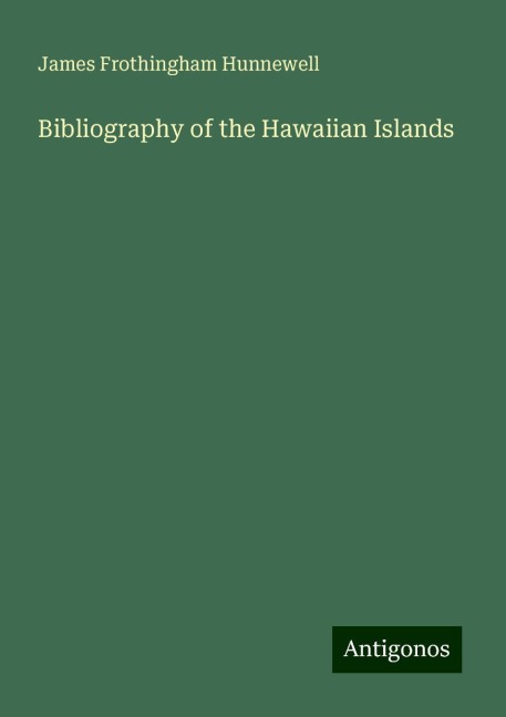 Bibliography of the Hawaiian Islands