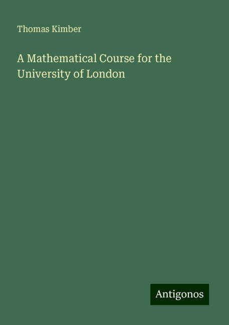 A Mathematical Course for the University of London