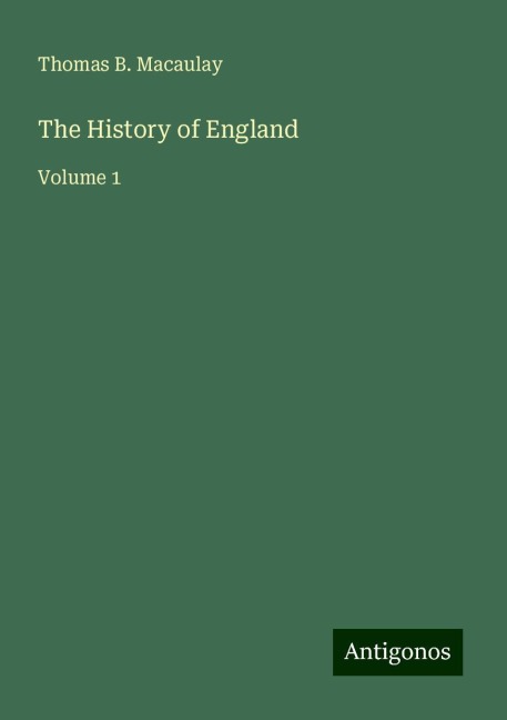 The History of England: Volume 1