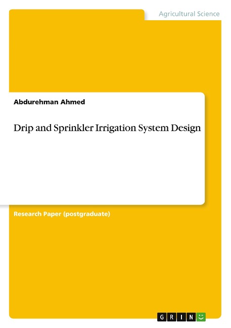 Drip and Sprinkler Irrigation System Design
