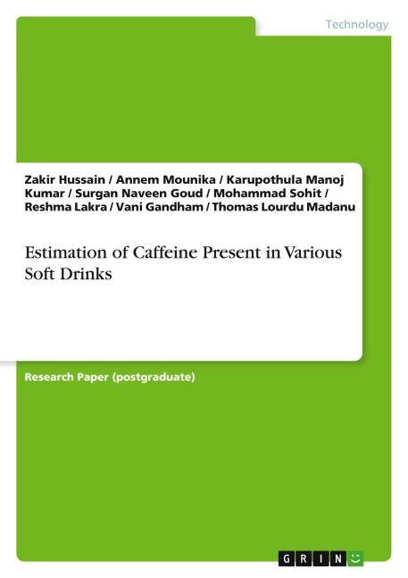 Estimation of Caffeine Present in Various Soft Drinks