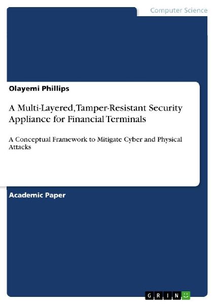 A Multi-Layered, Tamper-Resistant Security Appliance for Financial Terminals: A Conceptual Framework to Mitigate Cyber and Physical Attacks