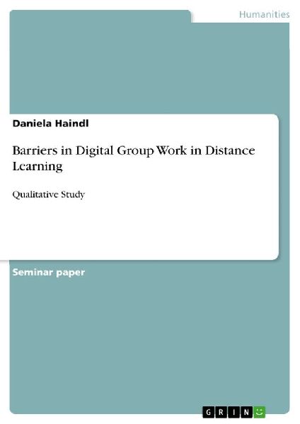 Barriers in Digital Group Work in Distance Learning: Qualitative Study