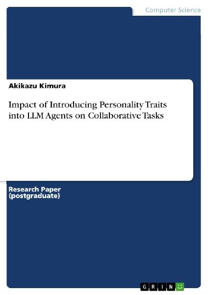 Impact of Introducing Personality Traits into LLM Agents on Collaborative Tasks