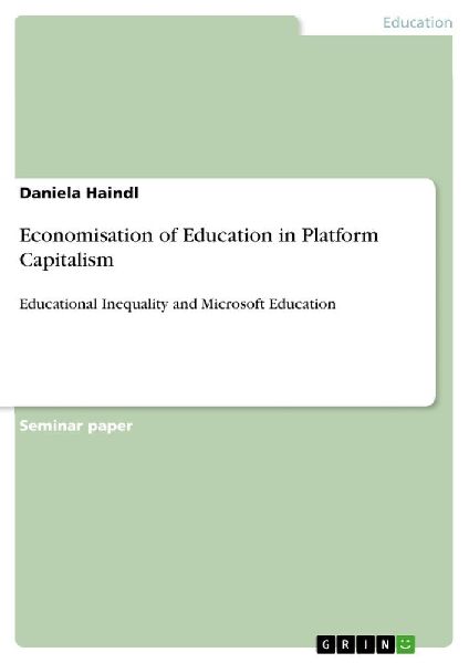 Economisation of Education in Platform Capitalism: Educational Inequality and Microsoft Education