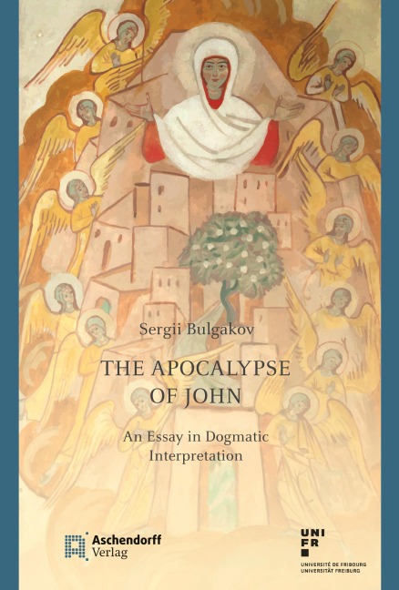The Apocalypse of John: An Essay in Dogmatic Interpretation