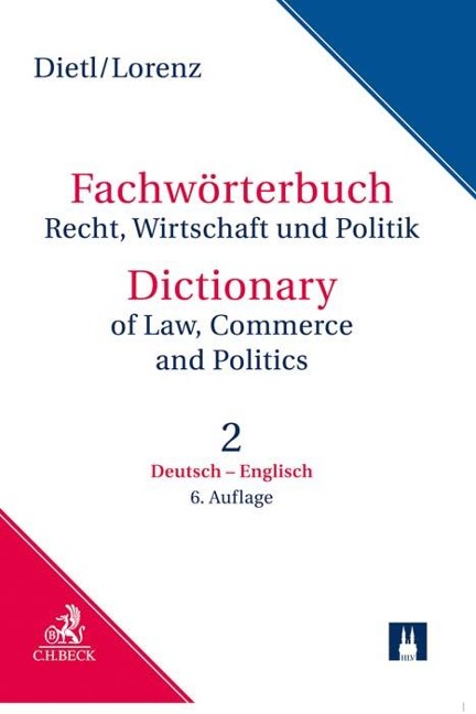 Fachwörterbuch Recht, Wirtschaft und Politik  Band 2: Deutsch - Englisch: einschließlich der Besonderheiten des amerikanischen Sprachgebrauchs