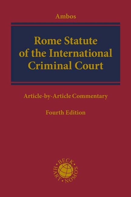 Rome Statute of the International Criminal Court: Article-by-Article Commentary