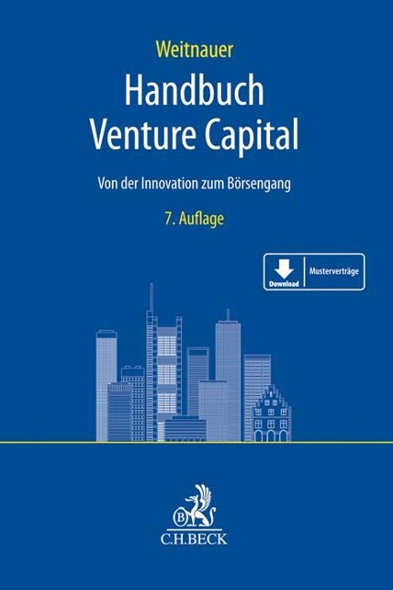 Handbuch Venture Capital: Von der Innovation zum Börsengang