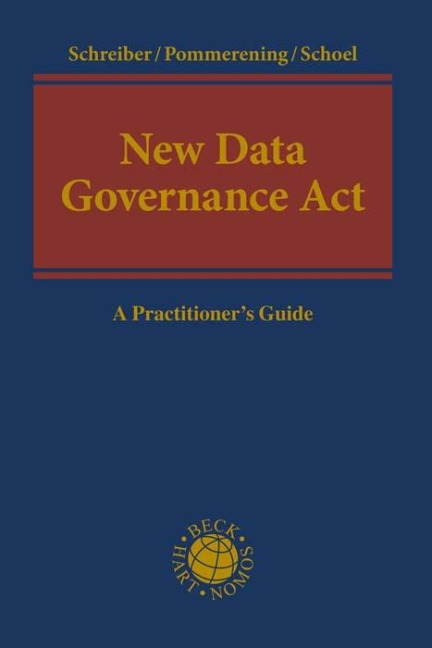New Data Governance Act: A Practitioner's Guide
