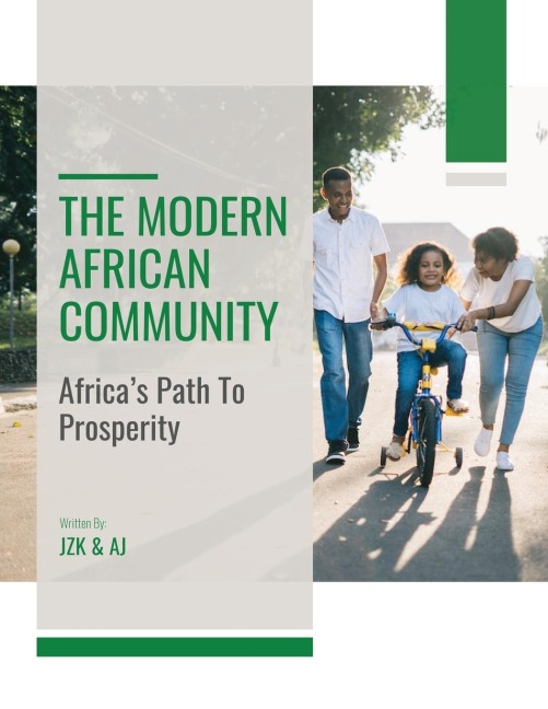 THE MODERN AFRICAN COMMUNITY: Africas Path To Prosperity