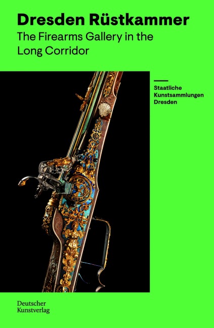 Dresden Rüstkammer: The Firearms Gallery in the Long Corridor