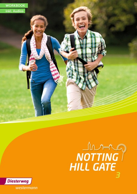Notting Hill Gate 3. Workbook mit Audio-CD: Ausgabe 2014