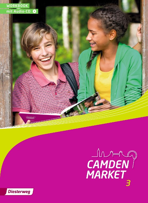 Camden Market 3. Workbook 3 mit Audio-CD: Ausgabe 2013