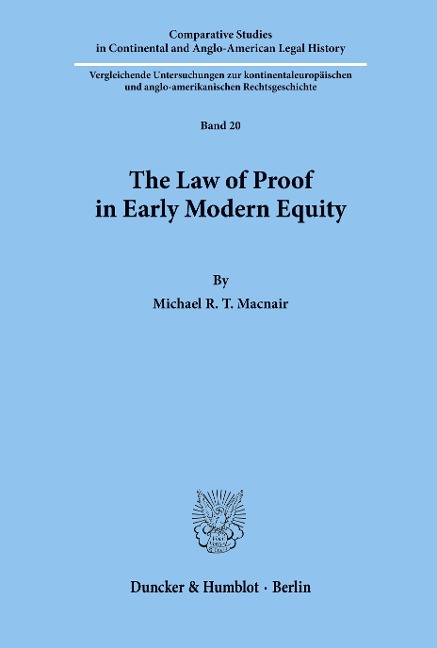 The Law of Proof in Early Modern Equity.