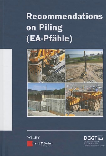 Recommendations on Piling (EA Pfähle)