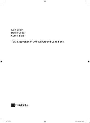 TBM Excavation in Difficult Ground Conditions Case Studies from Turkey