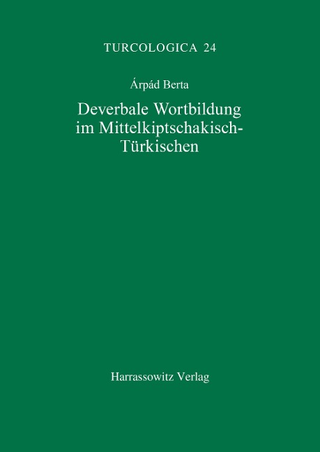 Deverbale Wortbildung im Mittelkiptschakisch-Türkischen