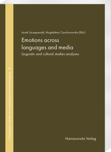 Emotions across languages and media: Linguistic and cultural studies analyses