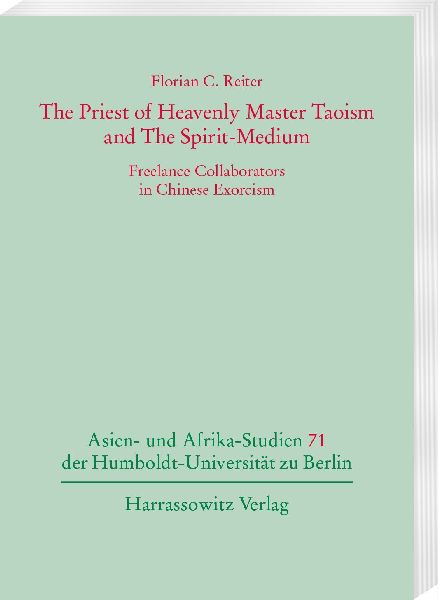 The Priest of Heavenly Master Taoism and The Spirit-Medium: Freelance Collaborators in Chinese Exorcism