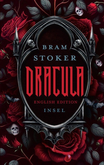 Dracula: English Edition | A Timeless Tale of Darkness and Desire | The Gothic classic that still casts its spell | With sprayed edges