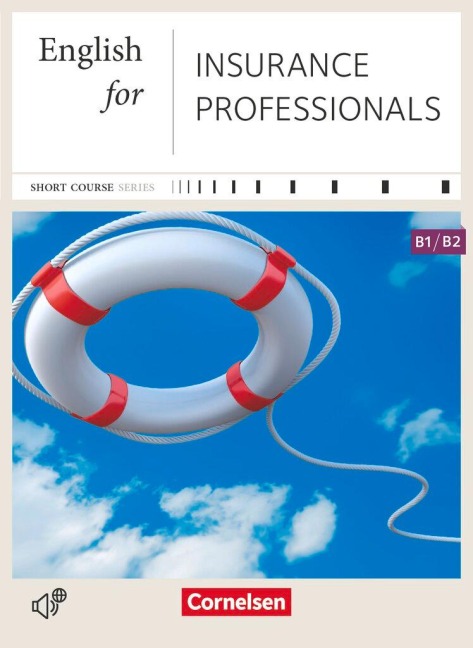English for Insurance Professionals: B1-B2. Kursbuch mit CD