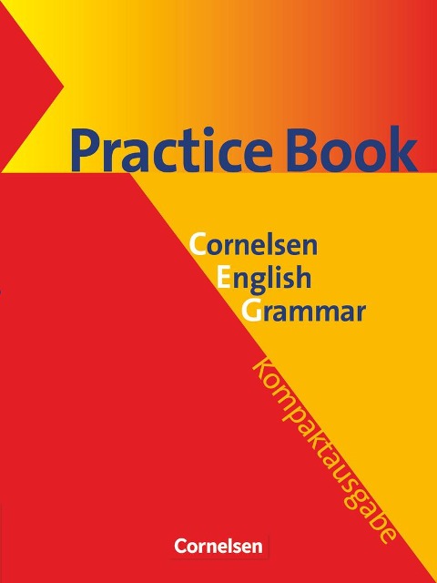 English G. Kompaktausgabe. Practice Book: Cornelsen English Grammar. Für das 8. bis 10. Schuljahr