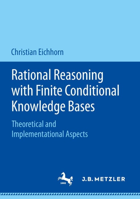 Rational Reasoning with Finite Conditional Knowledge Bases: Theoretical and Implementational Aspects