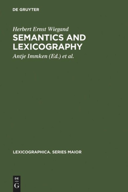 Semantics and Lexicography: Selected Studies (1976-1996)