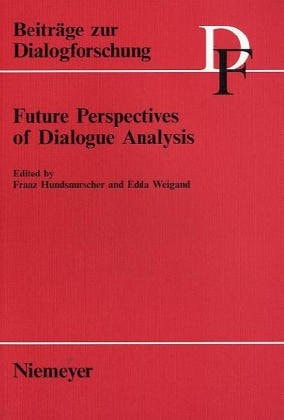 Concepts of Dialogue Considered from the Perspective of Different Disciplines