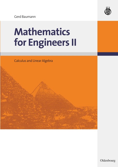 Mathematics for Engineers II: Calculus and Linear Algebra