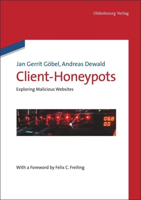 Client-Honeypots: Exploring Malicious Websites