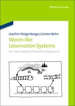 Worm-Like Locomotion Systems: An intermediate theoretical Approach