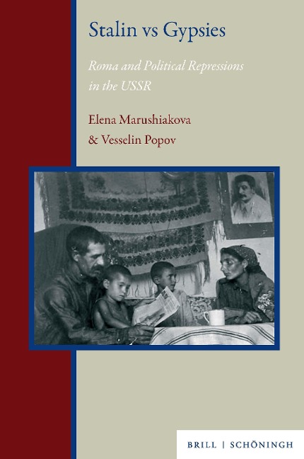 Stalin vs Gypsies: Roma and Political Repressions in the USSR