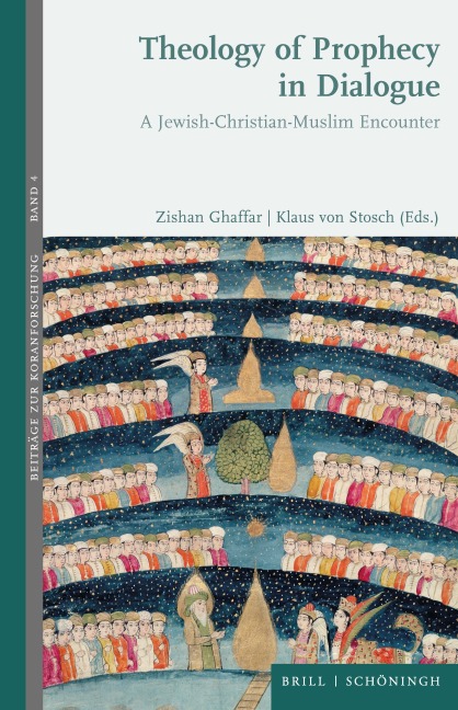Theology of Prophecy in Dialogue: A Jewish-Christian-Muslim Encounter