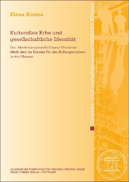 Kulturelles Erbe und gesellschaftliche Identität: Das Akademienprojekt "Corpus Vitrearum Medii Aevi" im Einsatz für den Kulturgutschutz in der Ukraine