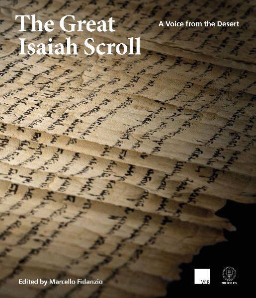 A Voice from the Desert: The Great Isaiah Scroll