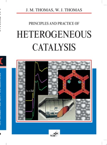 Principles and Practice of Heterogeneous Catalysis