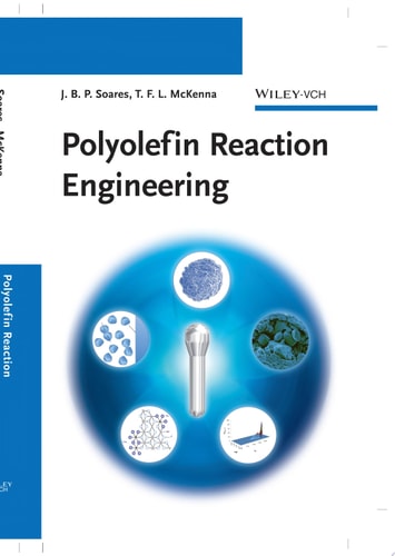 Polyolefin Reaction Engineering