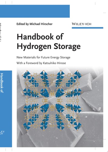 Handbook of Hydrogen Storage New Materials for Future Energy Storage
