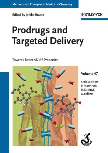 Prodrugs and Targeted Delivery Towards Better ADME Properties