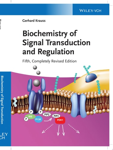 Biochemistry of Signal Transduction and Regulation
