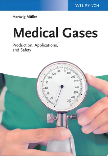 Medical Gases Production, Applications, and Safety