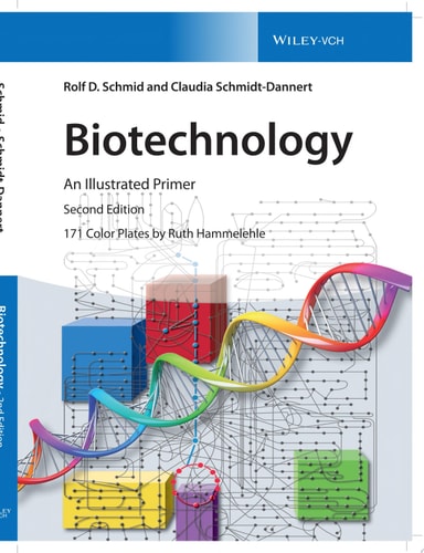 Biotechnology An Illustrated Primer