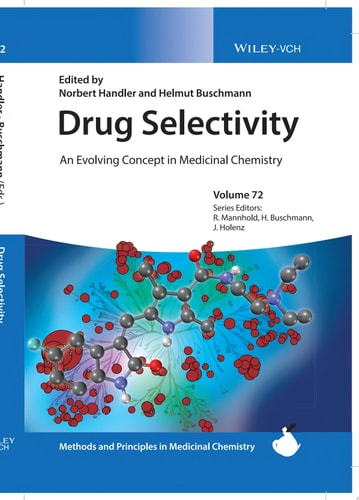 Drug Selectivity An Evolving Concept in Medicinal Chemistry